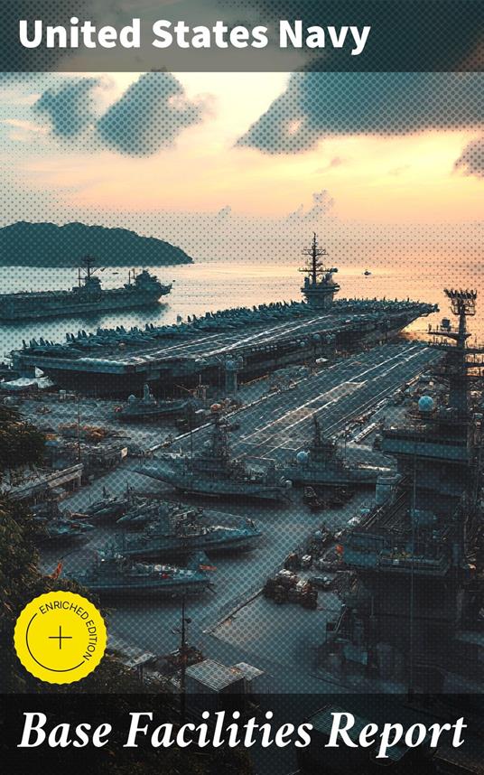 Base Facilities Report