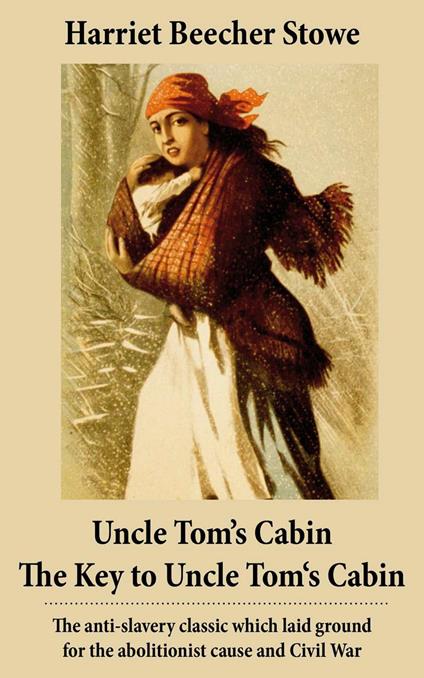 Uncle Tom's Cabin & The Key