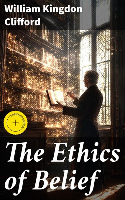 The Ethics of Belief