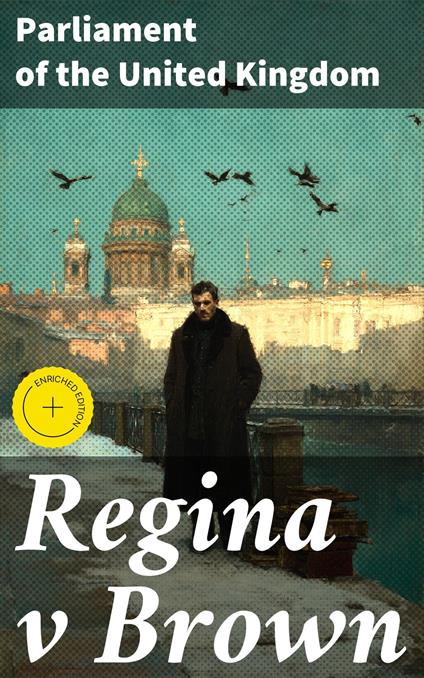 Regina v Brown
