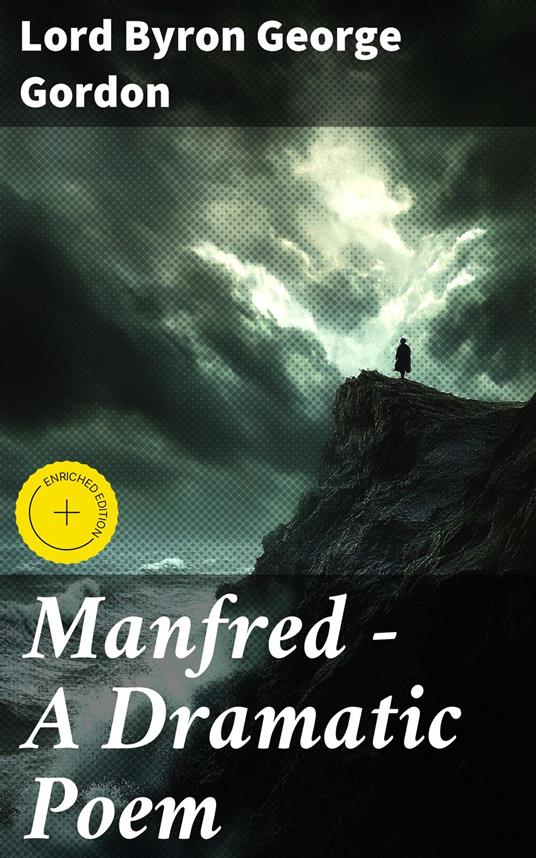 Manfred - A Dramatic Poem