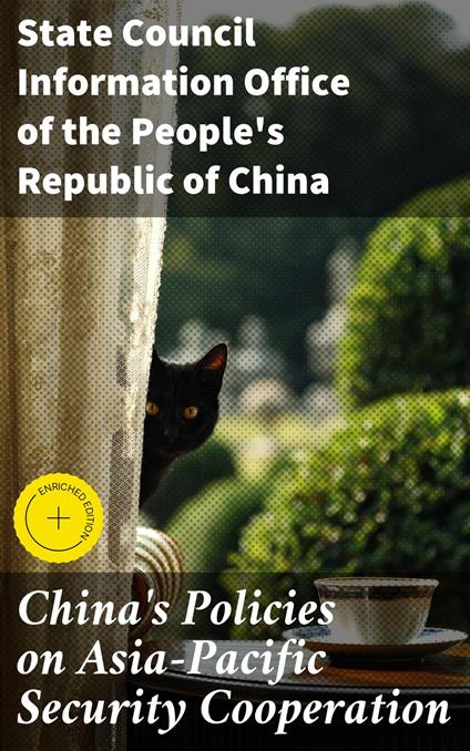China's Policies on Asia-Pacific Security Cooperation