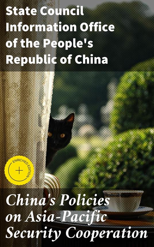 China's Policies on Asia-Pacific Security Cooperation