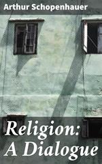 Religion: A Dialogue