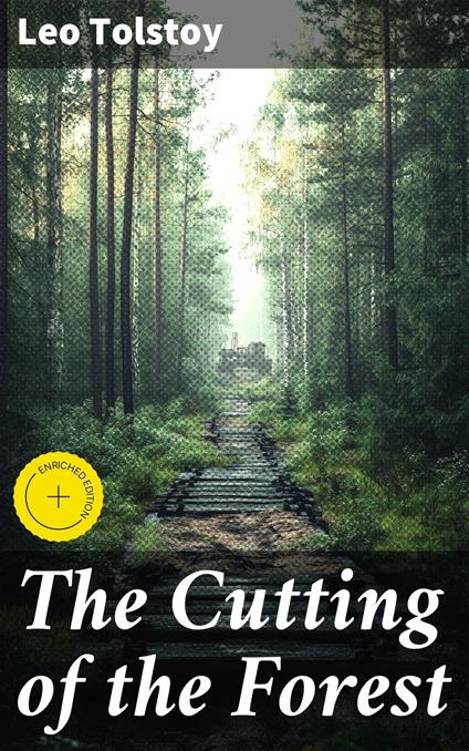 The Cutting of the Forest