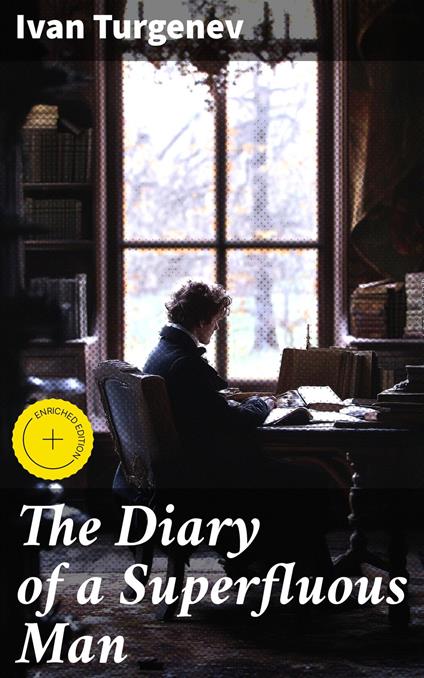 The Diary of a Superfluous Man