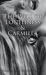 The Well of Loneliness & Carmilla