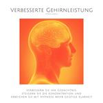 Das revolutionäre 5-in-1-Hypnose-Bundle: Verbesserte Gehirnleistung