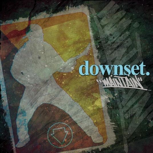Maintain - CD Audio di Downset