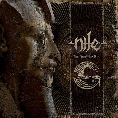 Those Whom The Gods Detest - CD Audio di Nile