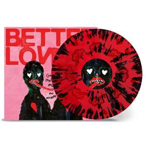 Vinile God Made Me an Animal (Splatter Vinyl) Better Lovers