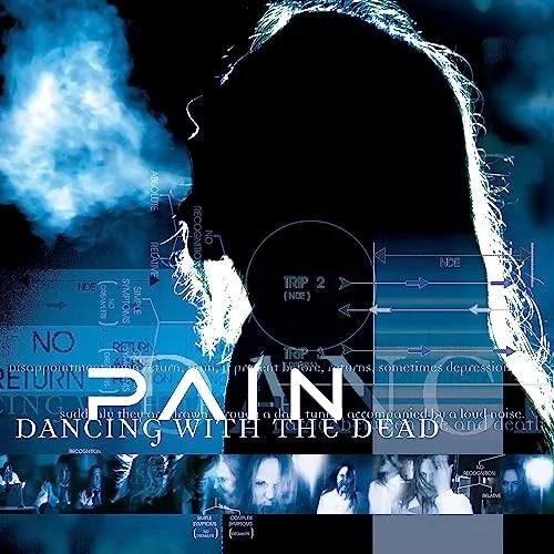 Dancing with the Dead (Remastered) - Vinile LP di Pain