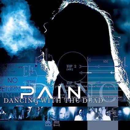 Dancing with the Dead (Remastered) - CD Audio di Pain