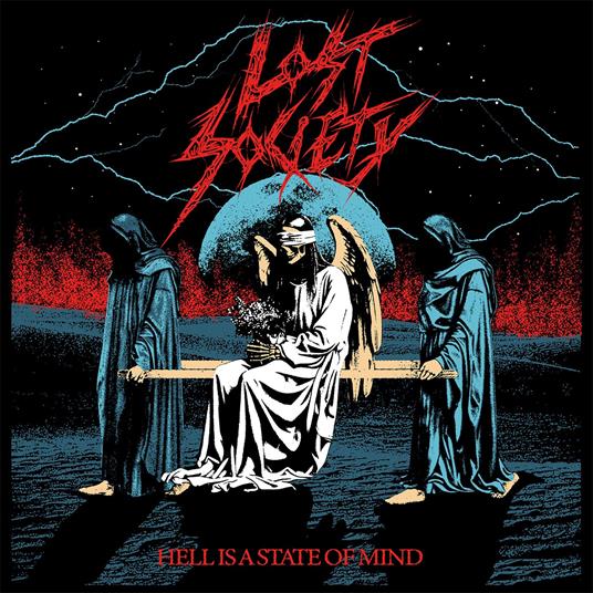 Hell Is a State of Mind - CD Audio di Lost Society