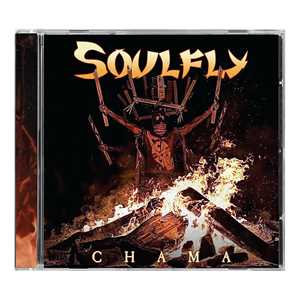 CD Chama Soulfly