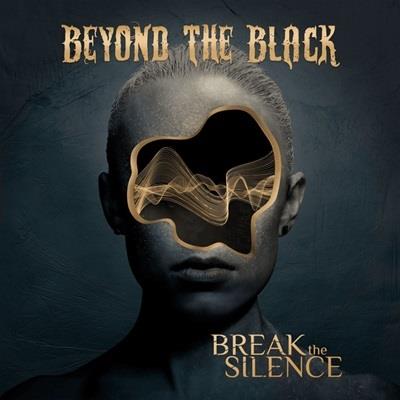 Break the Silence - CD Audio di Beyond the Black