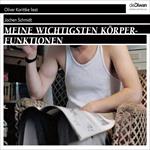 Meine wichtigsten Körperfunktionen (Ungekürzt)