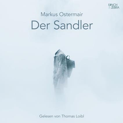 Der Sandler (ungekürzt)