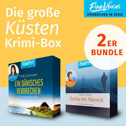 Die große Küsten Krimi-Box - Ein dänisches Verbrechen: Gitte Madsen ermittelt + Tod in der Marsch: Hinterm Deich Krimi (ungekürzt)