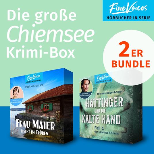 Die große Chiemsee Krimi-Box - Frau Maier fischt im trüben: Chiemgau-Krimi + Hattinger und die kalte Hand: Chiemsee-Krimi (ungekürzt)