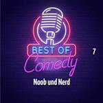 Best of Comedy: Noob und Nerd 7