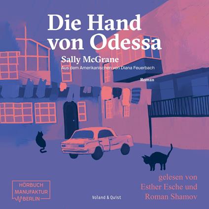Die Hand von Odessa (ungekürzt)