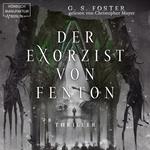 Der Exorzist von Fenton - Die Fenton-Chroniken, Band 2 (ungekürzt)