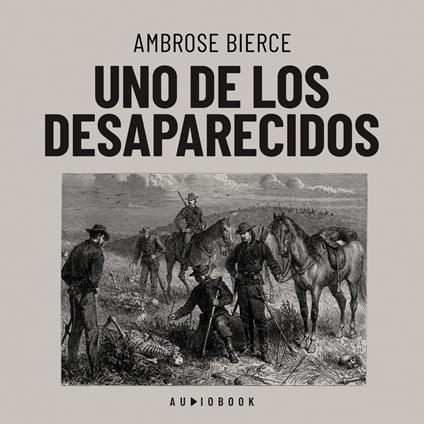 Uno de los desaparecidos (Completo)
