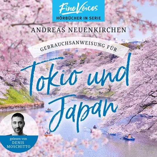 Gebrauchsanweisung für Tokio und Japan (ungekürzt)