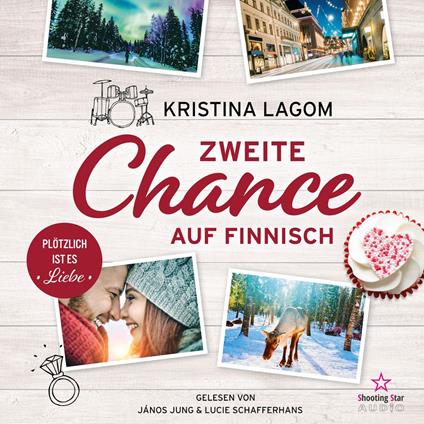 Zweite Chance auf Finnisch - Plötzlich ist es Liebe - Finn-Love-Trilogie, Band 3 (ungekürzt)