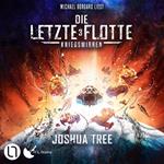 Die Letzte Flotte - Kriegswirren - Die Letzte Flotte, Teil 3 (Ungekürzt)