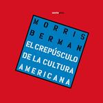 Crepúsculo de la cultura americana
