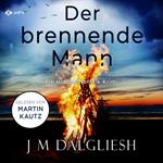 Der brennende Mann - Hidden-Norfolk-Krimi, Band 5 (ungekürzt)