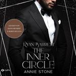 Ryan Barrett - The Inner Circle, Buch 3 (ungekürzt)