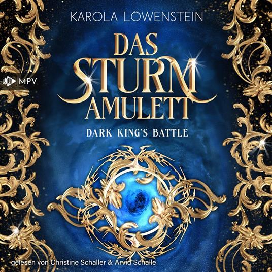 Das Sturmamulett - Dark King's Battle, Band 1 (ungekürzt)