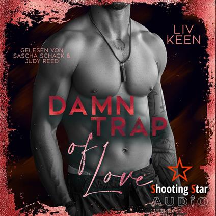 Damn Trap of Love - Wild Tigers, Band 11 (ungekürzt)