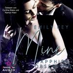 Mine: Sapphire Obsession - Mine-Family-Reihe, Band 4 (ungekürzt)