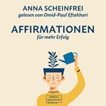 10 Affirmationen für mehr Erfolg (ungekürzt)