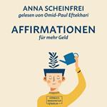10 Affirmationen für mehr Geld (ungekürzt)