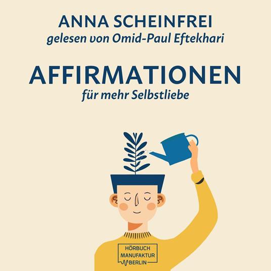 10 Affirmationen für mehr Selbstliebe (ungekürzt)