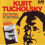 Kurt Tucholsky (ungekürzt)