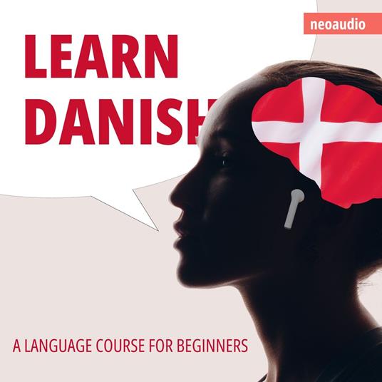 Language Courses for Beginners, Learn Danish (Unabridged)
