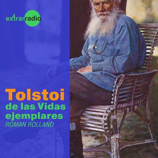 Tolstoi - Vidas ejemplares