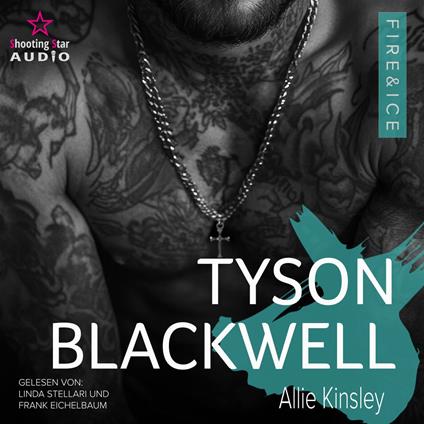 Tyson Blackwell - Fire&Ice, Band 20 (ungekürzt)