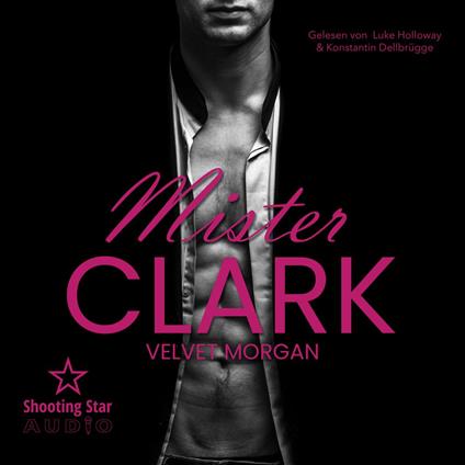 Mister Clark - Wounded Heroes, Band 4 (ungekürzt)