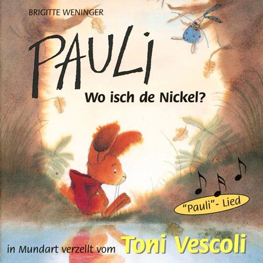 Pauli - Wo isch de Nickel?