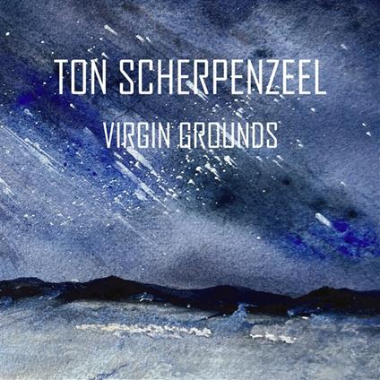 Virgin Grounds - CD Audio di Ton Scherpenzeel