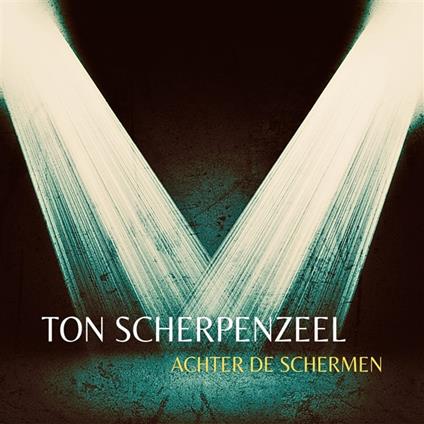 Achter De Schermen - CD Audio di Ton Scherpenzeel
