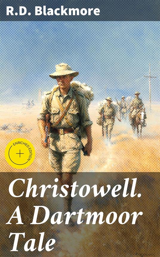 Christowell. A Dartmoor Tale
