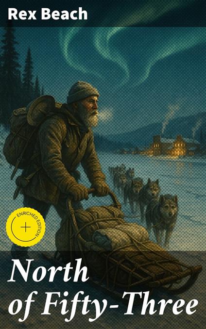 North of Fifty-Three